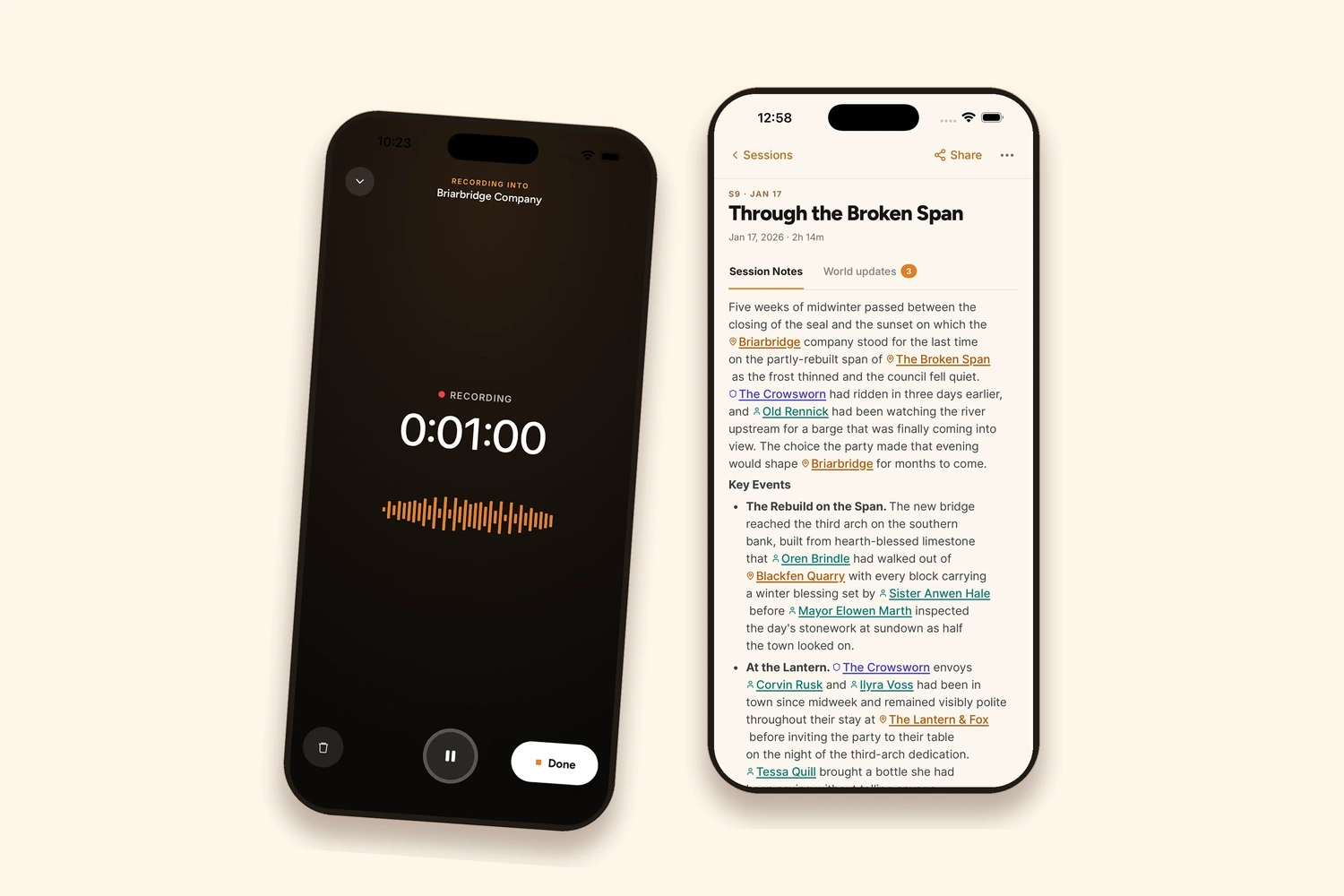 Two iPhones on a warm background, one running the Saga20 recorder at one minute and one showing finished Session Notes for a session called Through the Broken Span