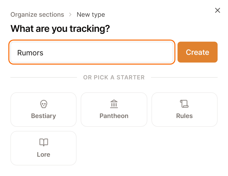 The What are you tracking? dialog with a section name typed in and the Bestiary, Pantheon, Rules and Lore starters below it.