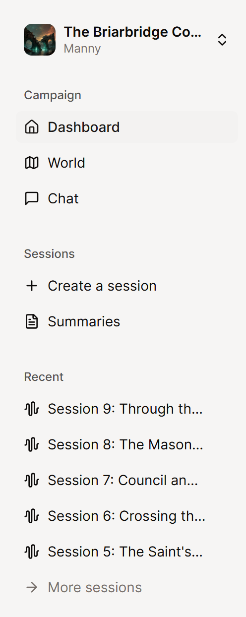 The sidebar with Dashboard, World and Chat under Campaign, Create a session and Summaries under Sessions, and the latest sessions under Recent.